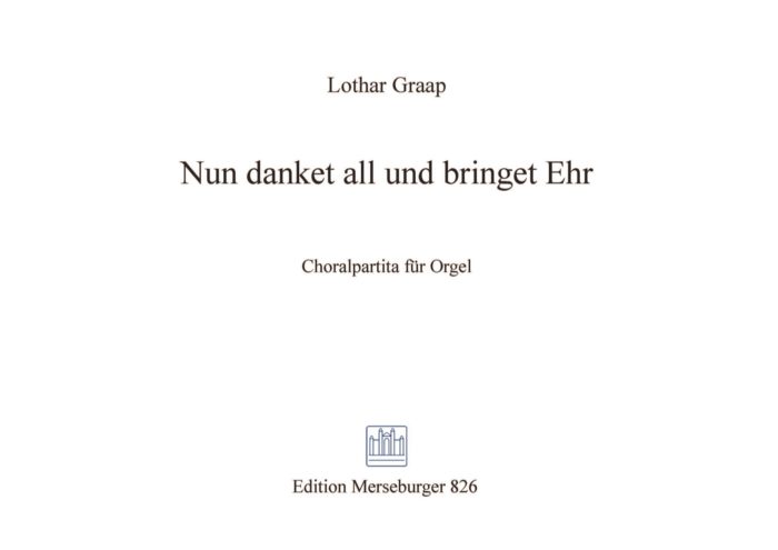 Nun danket all und bringet Ehr